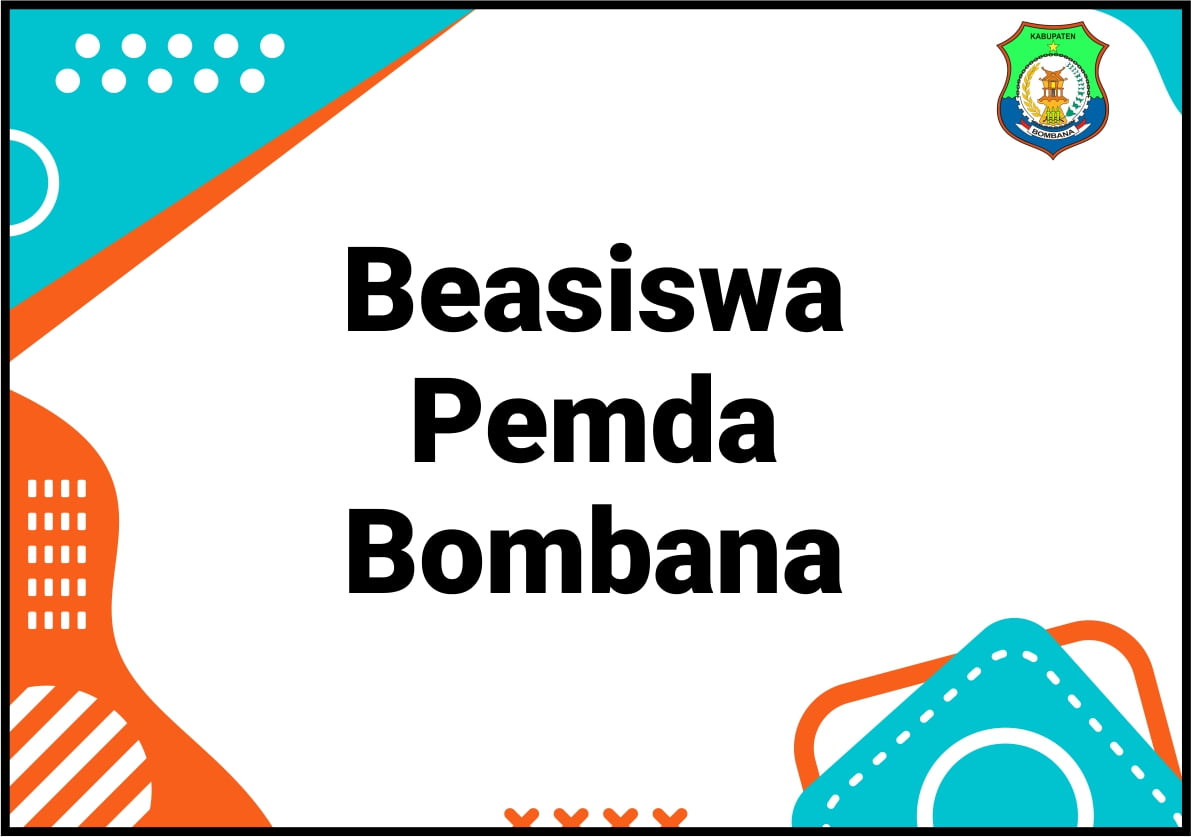 BEASISWA OKE Beasiswa Pemda Bombana
